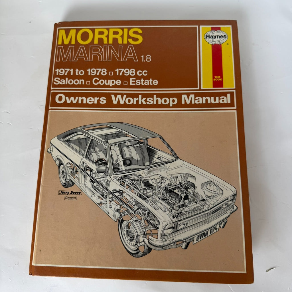 Haynes Morris Marina 1.8 1971 - 1978 1798cc Hardback Owners Workshop Manual  074